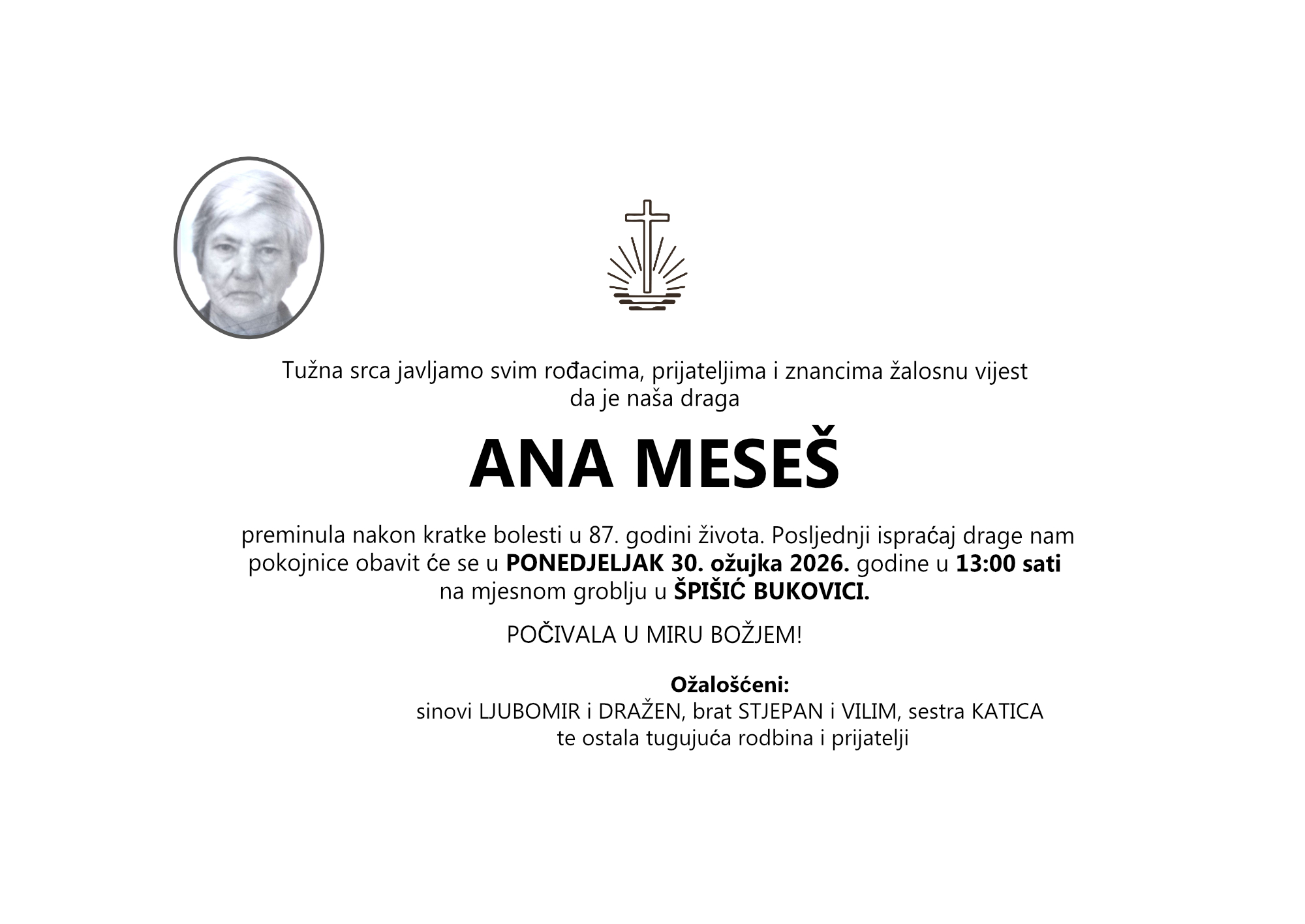ANA MESEŠ, ponedjeljak 30.03.2026.god u 13:00 h, Špišić Bukovica