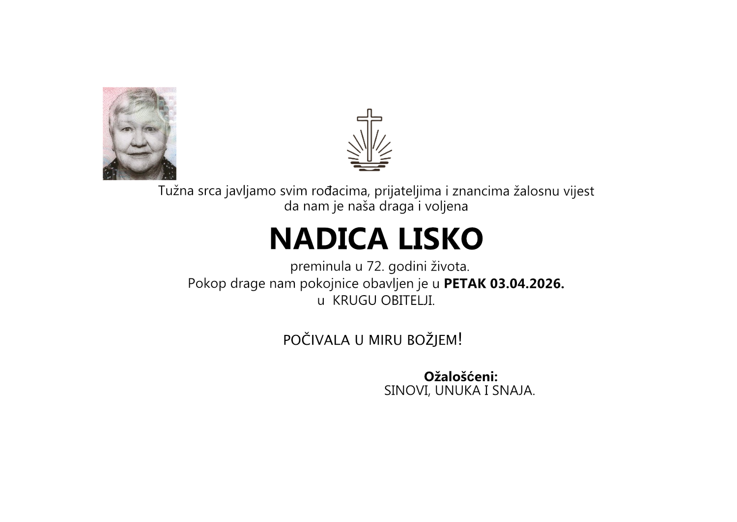Nadica Lisko, pokop u krugu obitelji