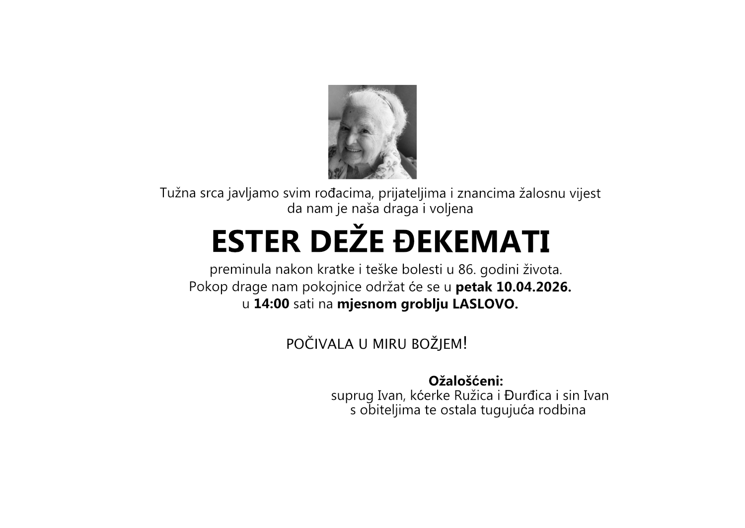 Ester Deže Đekemati, petak 10.04.2026 u 14:00 sati, mjesno groblje Laslovo
