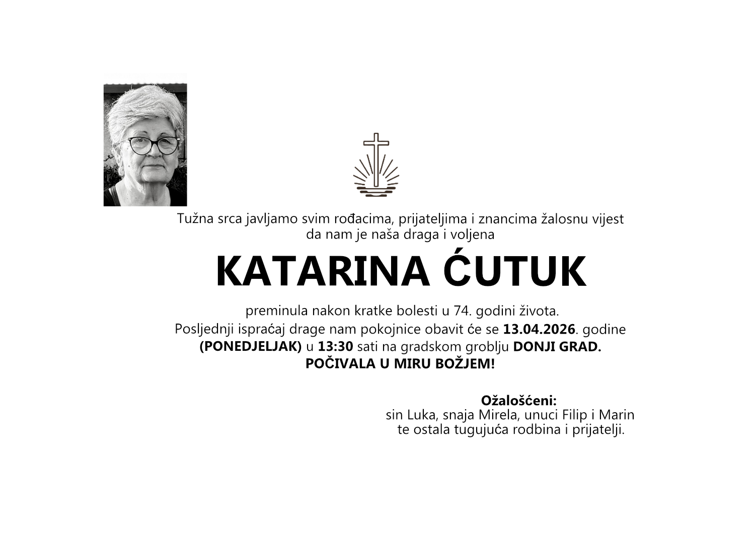 Katarina Ćutuk, ponedjeljak 13.04.2026. u 13:30 sati, groblje Donji grad