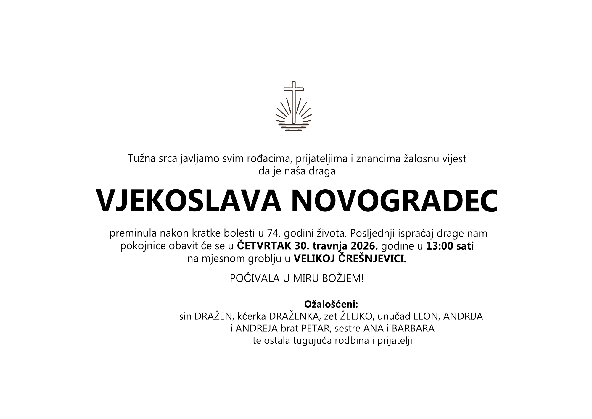 VJEKOSLAVA NOVOGRADEC, četvrtak 30.04.2026.god. u 13:00 h, Velika Črešnjevica