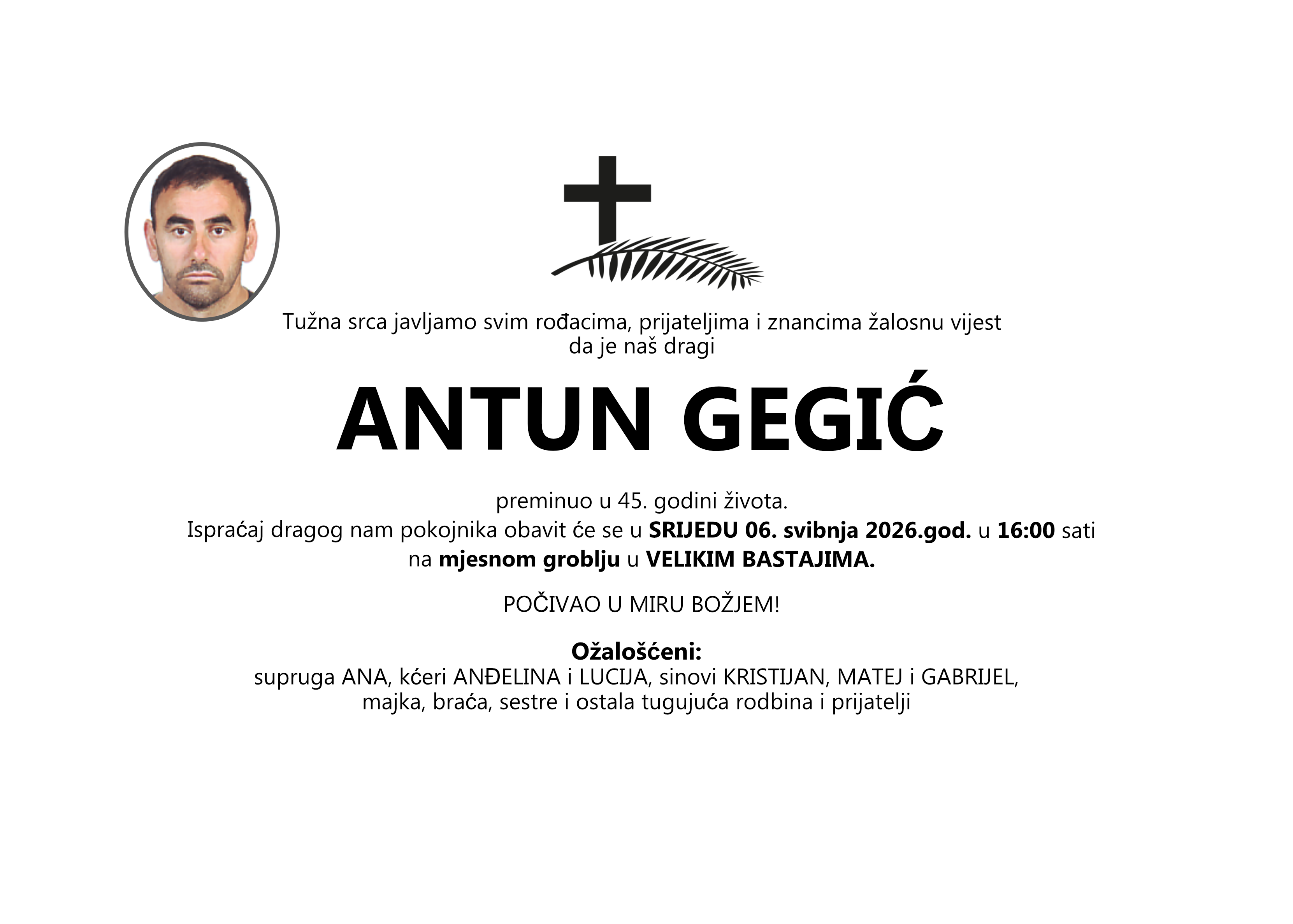 ANTUN GEGIĆ, srijeda 06.05.2026.god. u 16:00h, Veliki Bastaji