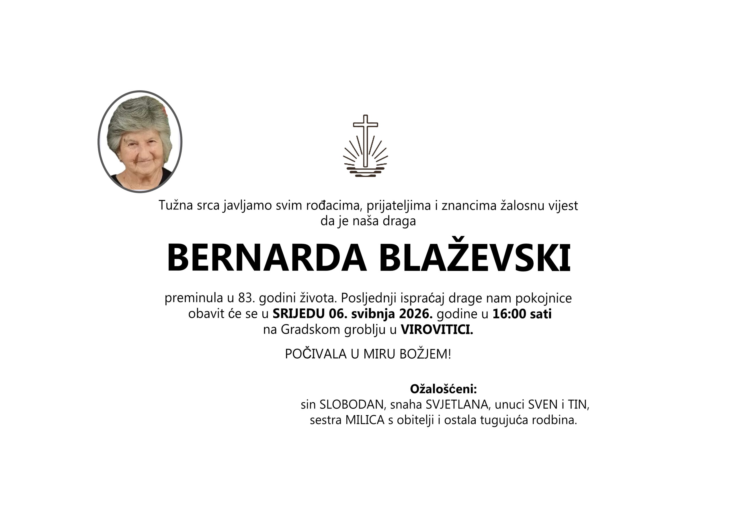 BERNARDA BLAŽEVSKI, srijeda 06.05.2026. god , u 16:00 h, VIROVITICA