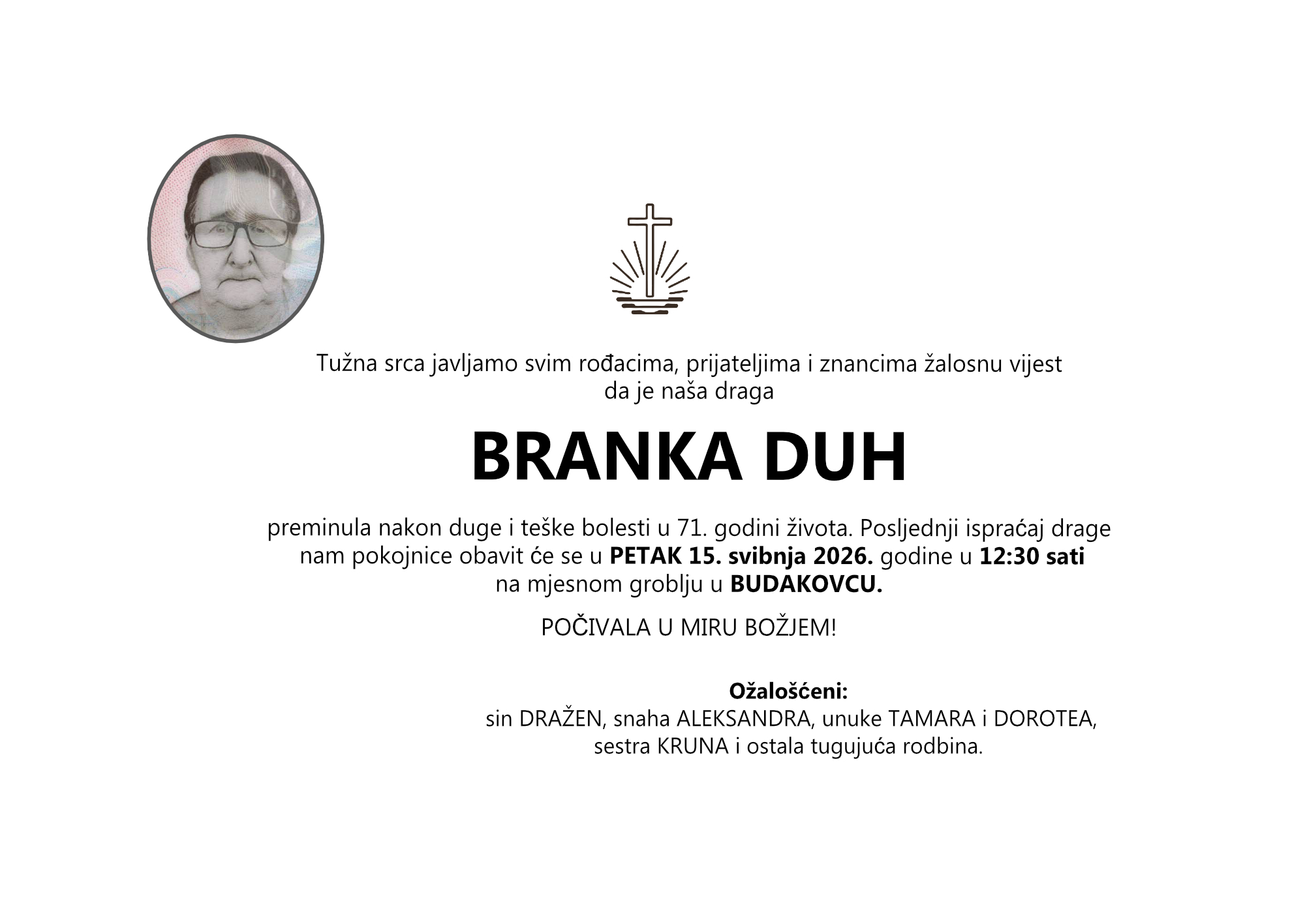 BRANKA DUH,  petak 15.05.2026. god. u 12:30h BUDAKOVAC