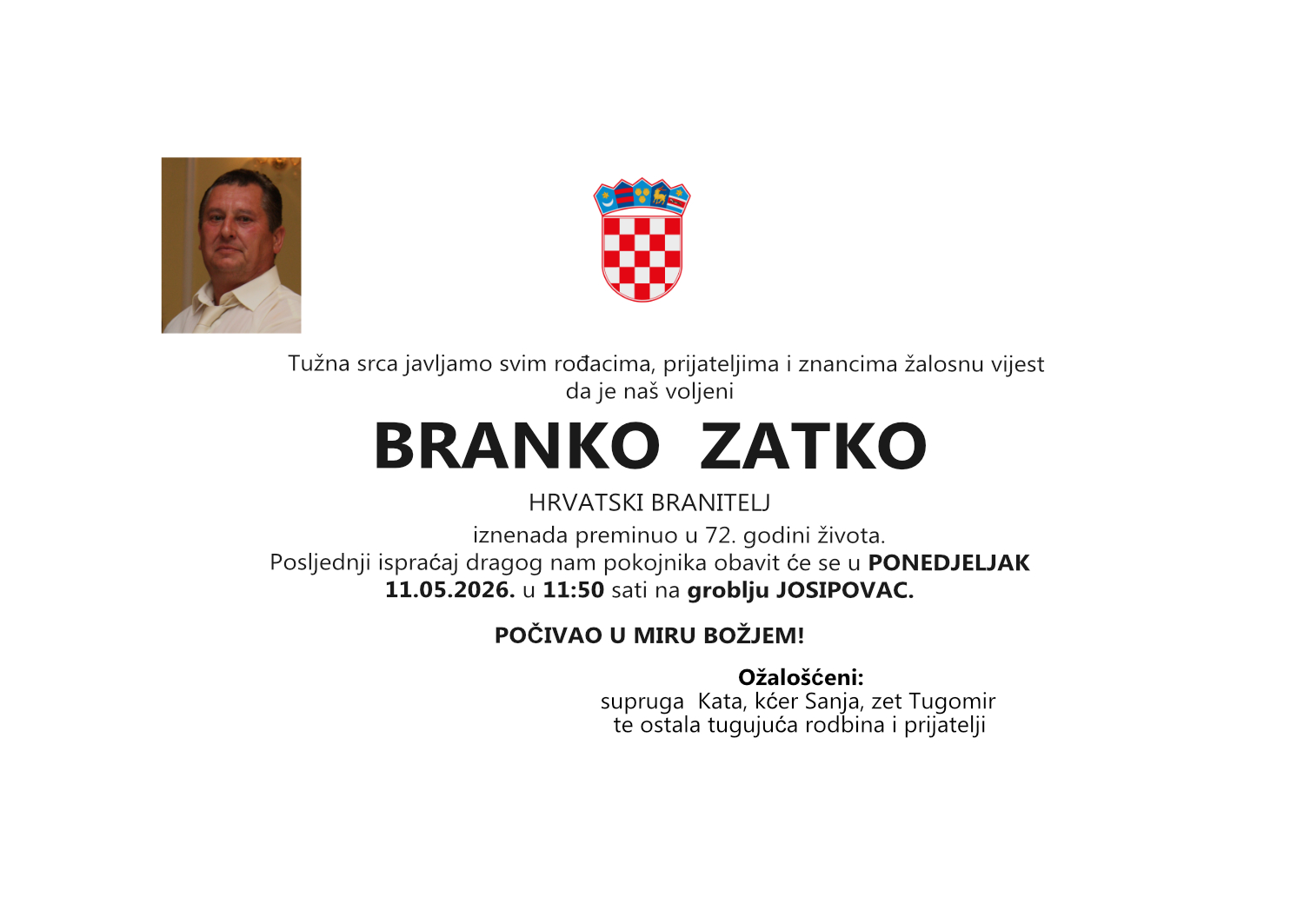 Branko Zatko, ponedjeljak 11.05.2026. u 11:50 sati, groblje Josipovac