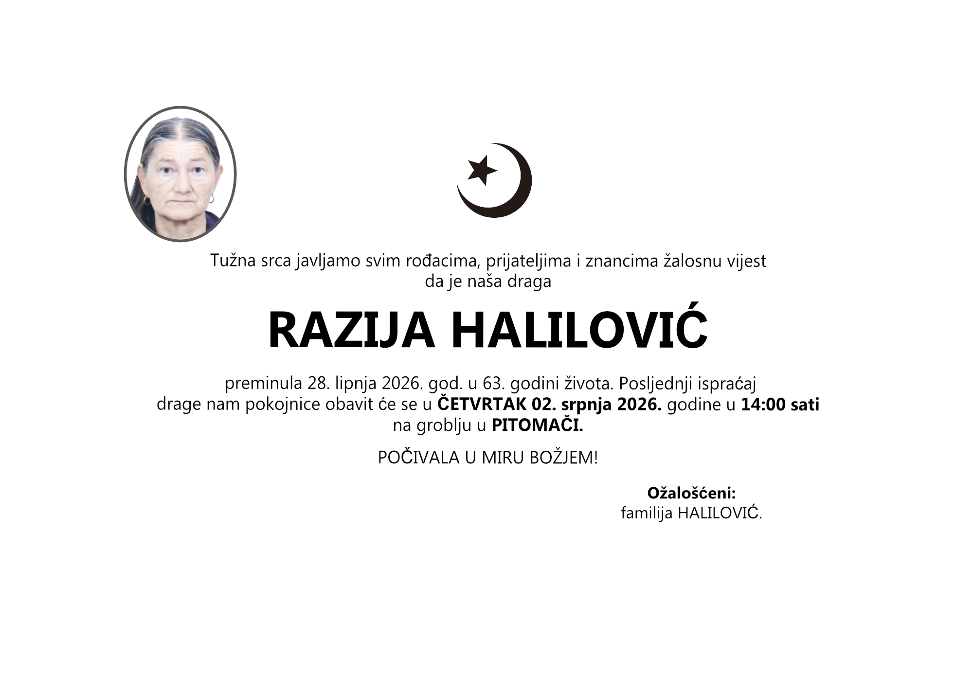 RAZIJA HALILOVIĆ, četvrtak 02.07.2026. god. 14:00 h, PITOMAČA