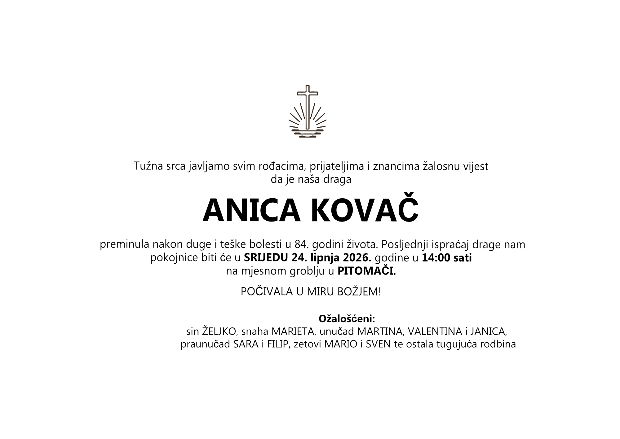 ANICA KOVAČ, srijeda 24.06.2026. god u 14:00 sati, PITOMAČA