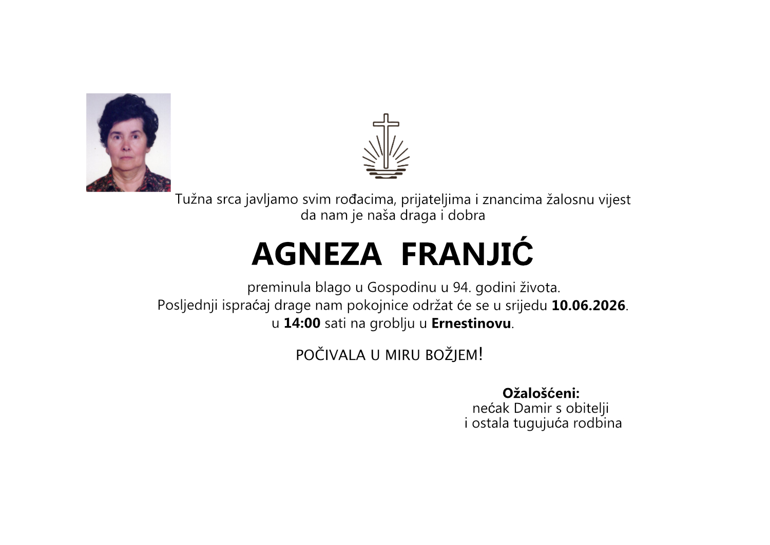 Agneza Franjić, srijeda 10.06.2026. u 14:00 sati, groblje u Ernestinovu
