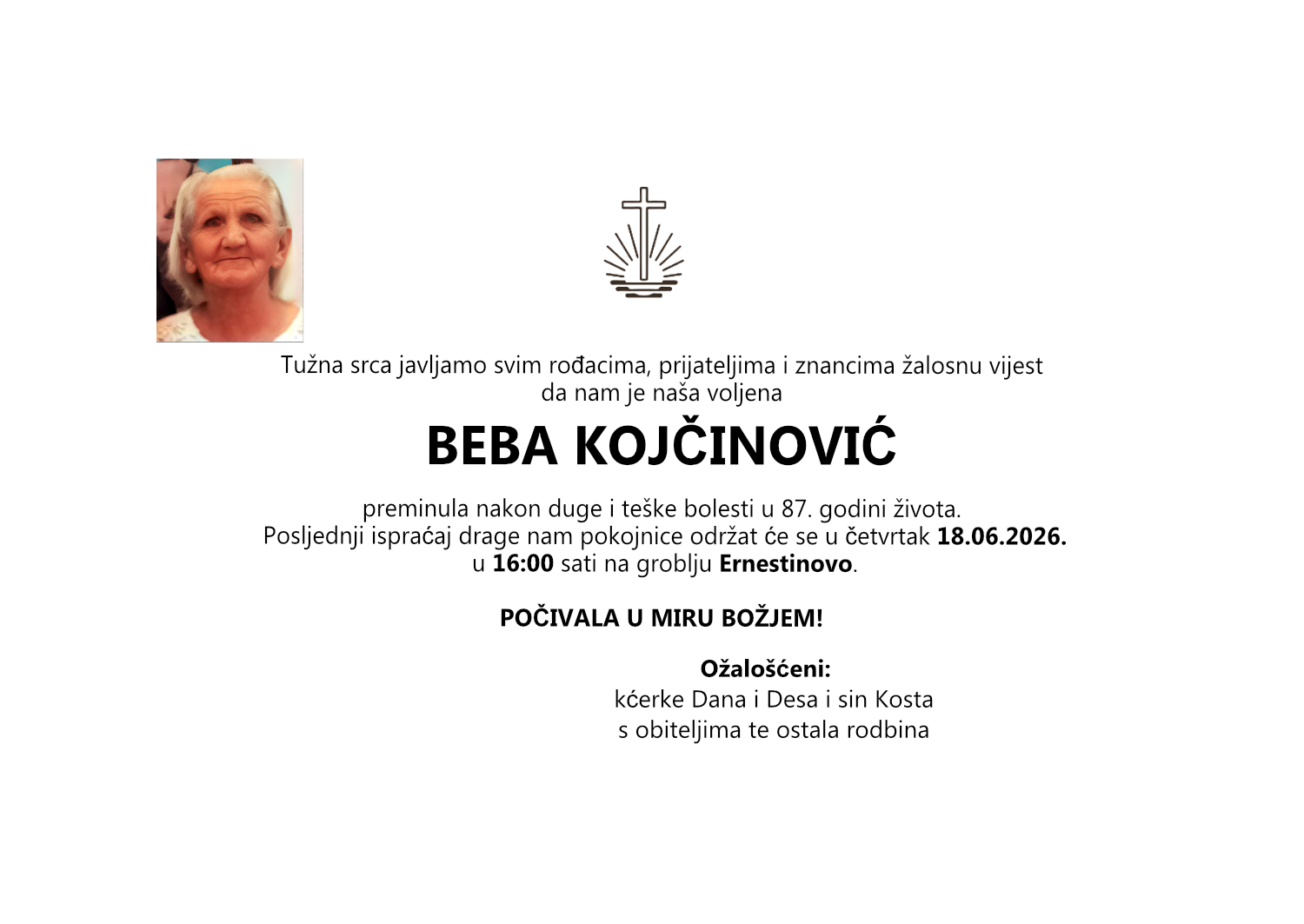 Beba Kojčinović, četvrtak 18.06.2026. u 16:00 sati, groblje Ernestinovo