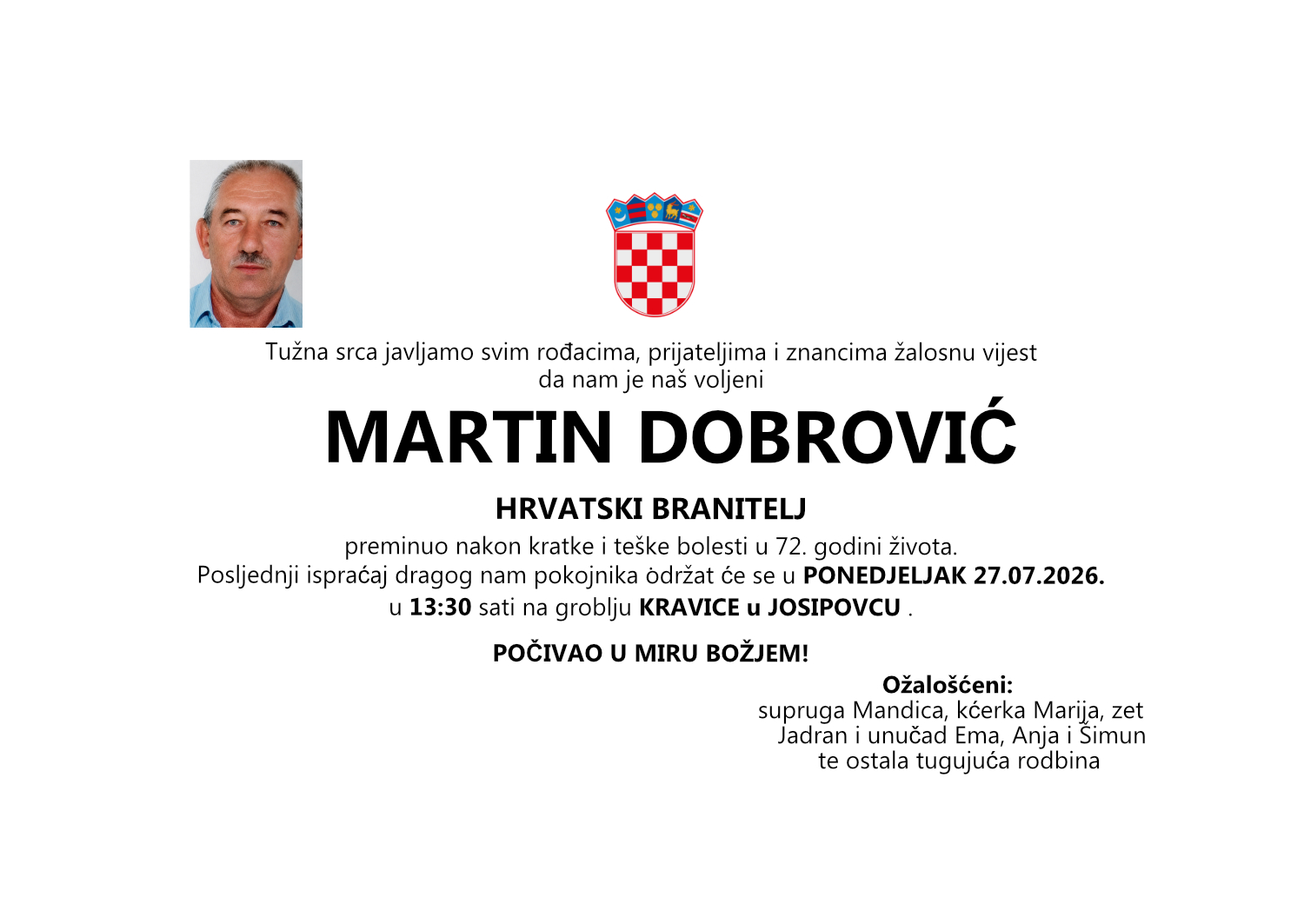 Martin Dobrović, ponedjeljak 27.07.2026. u 13:30 sati, groblje Kravice, Josipovac