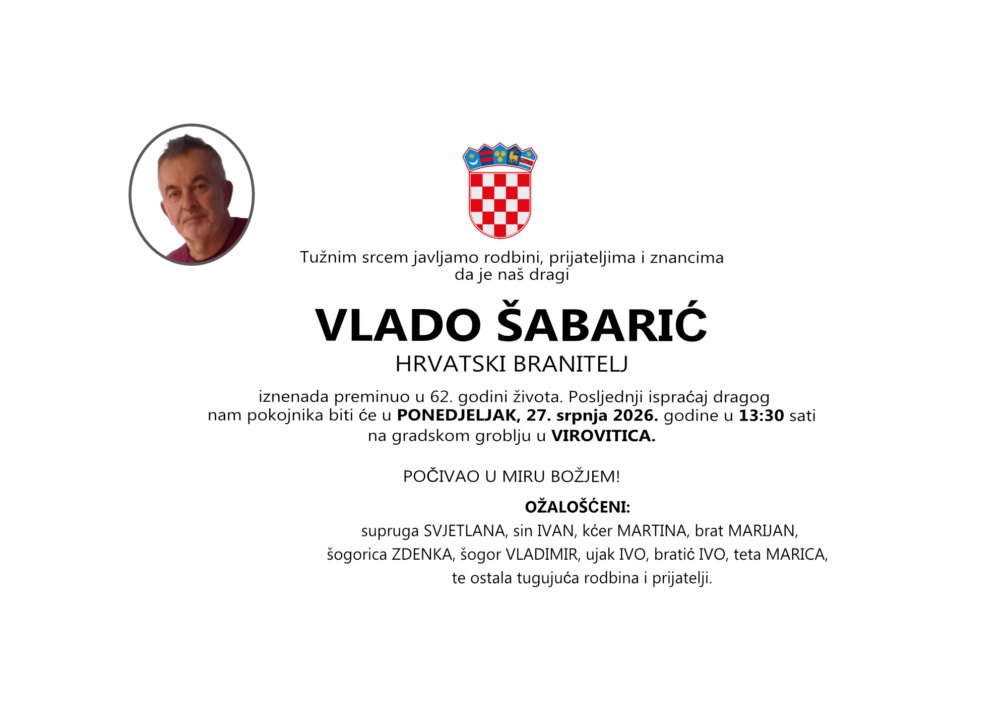 VLADO ŠABARIĆ, ponedjeljak 27.07.2026. god u 13:30h, Virovitica