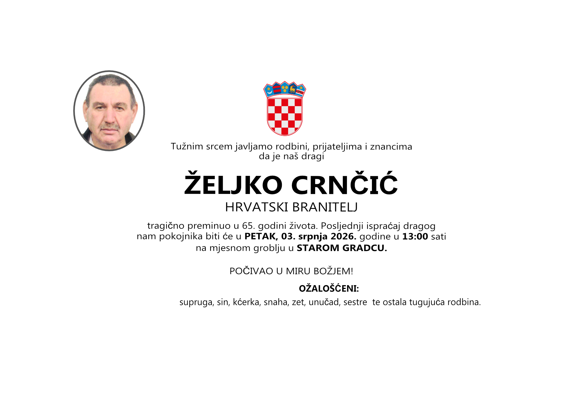 ŽELJKO CRNČIĆ, petak 03.07.2026. god. u 13:00 sati, STARI GRADAC