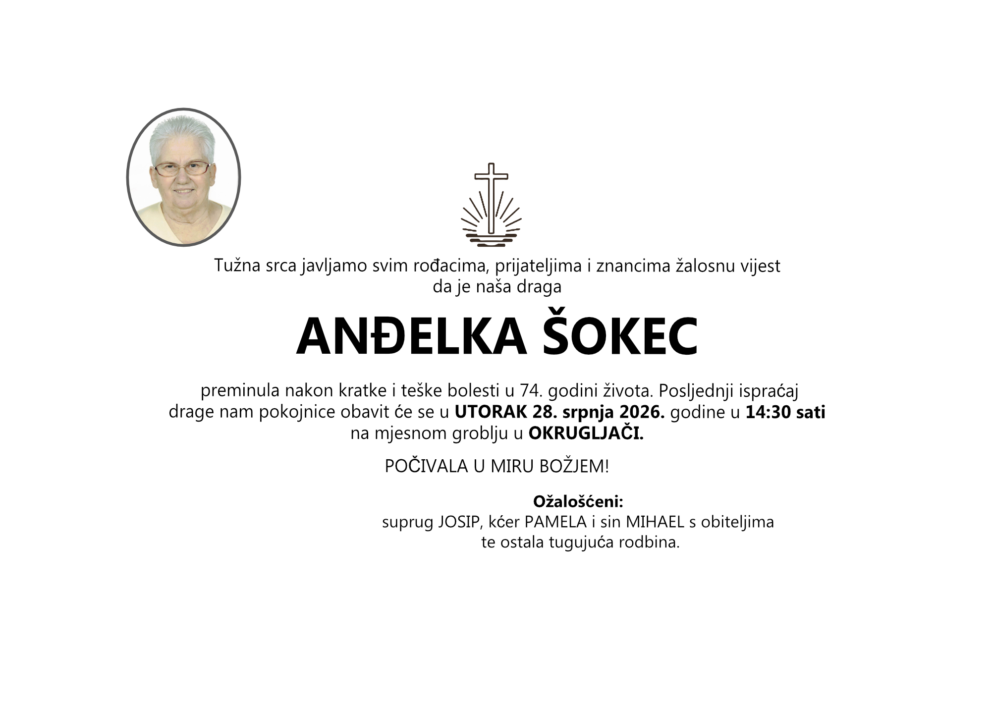 ANĐELKA ŠOKEC, utorak 28.07.2026. god, u 14:30 h, OKRUGLJAČA