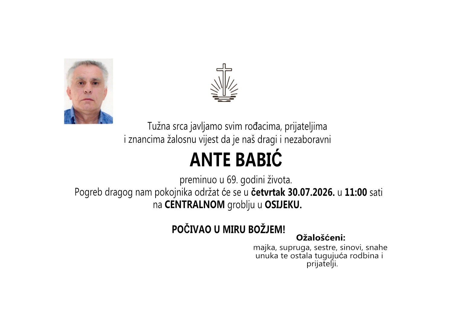 ANTE BABIĆ, ČETVRTAK 30.07.2026. u 11:00 sati, CENTRALNO groblje
