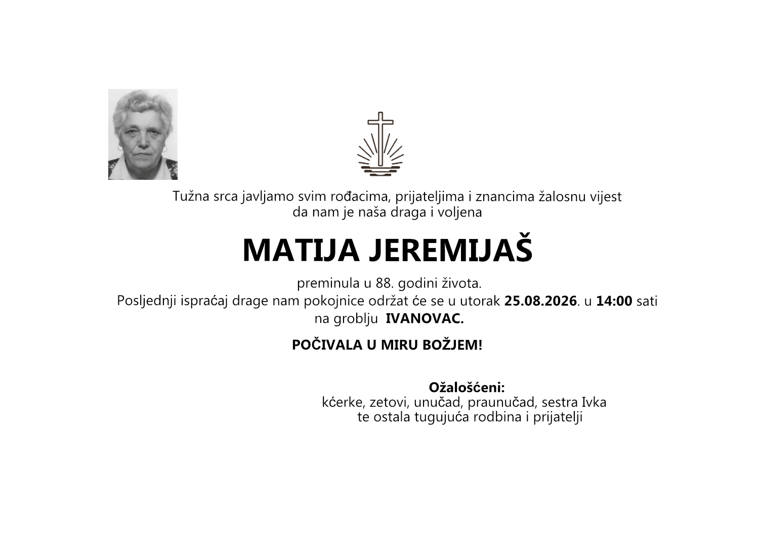 Matija Jeremijaš, utorak, 25.11.2025. u 14:00 sati, groblje Ivanovac