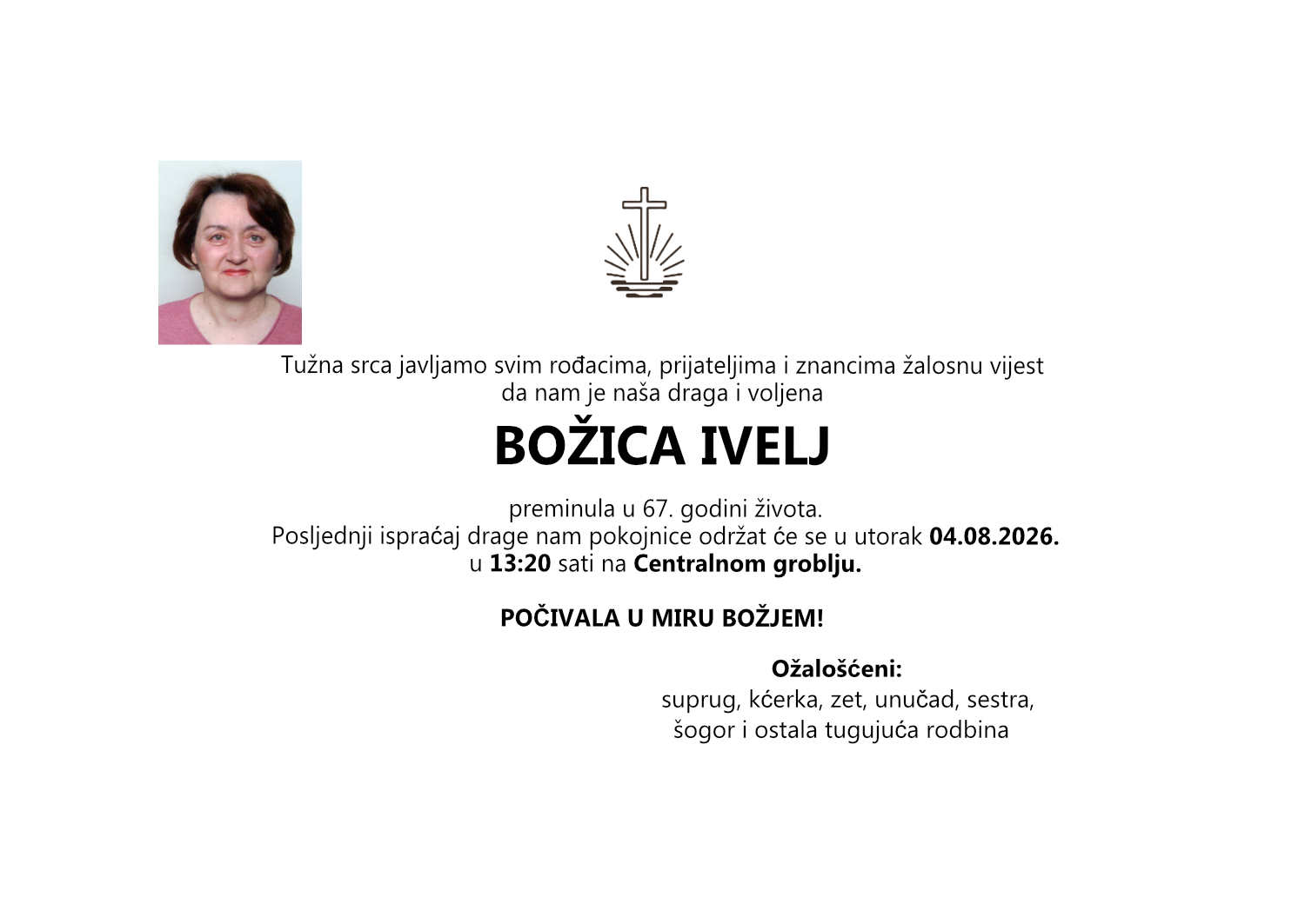 Božica Ivelj, utorak 04.08.2026. u 13:20 sati, Centralno groblje