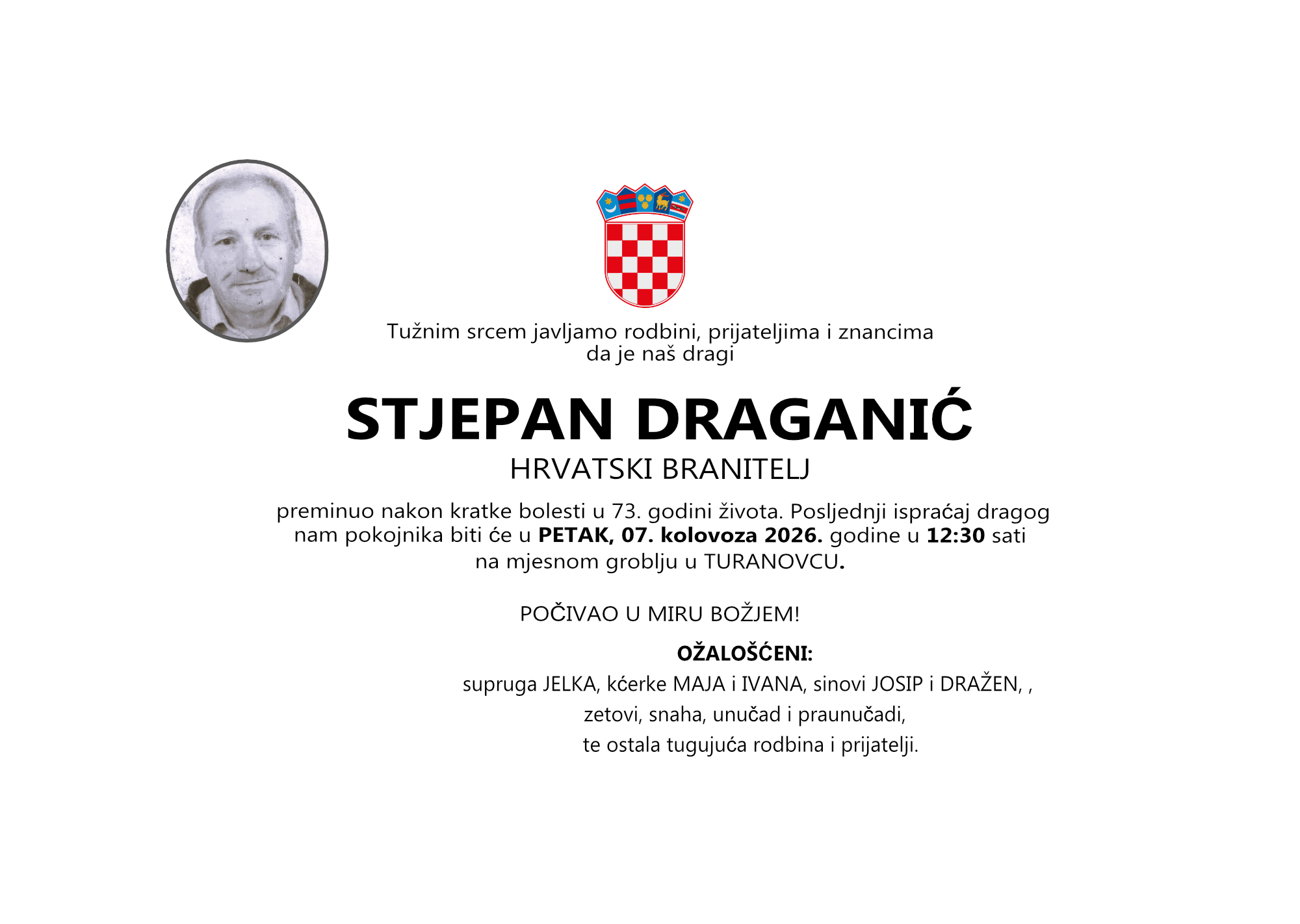 STJEPAN DRAGANIĆ, petak 07.08.2026. god. u 12:30 sati, TURANOVAC