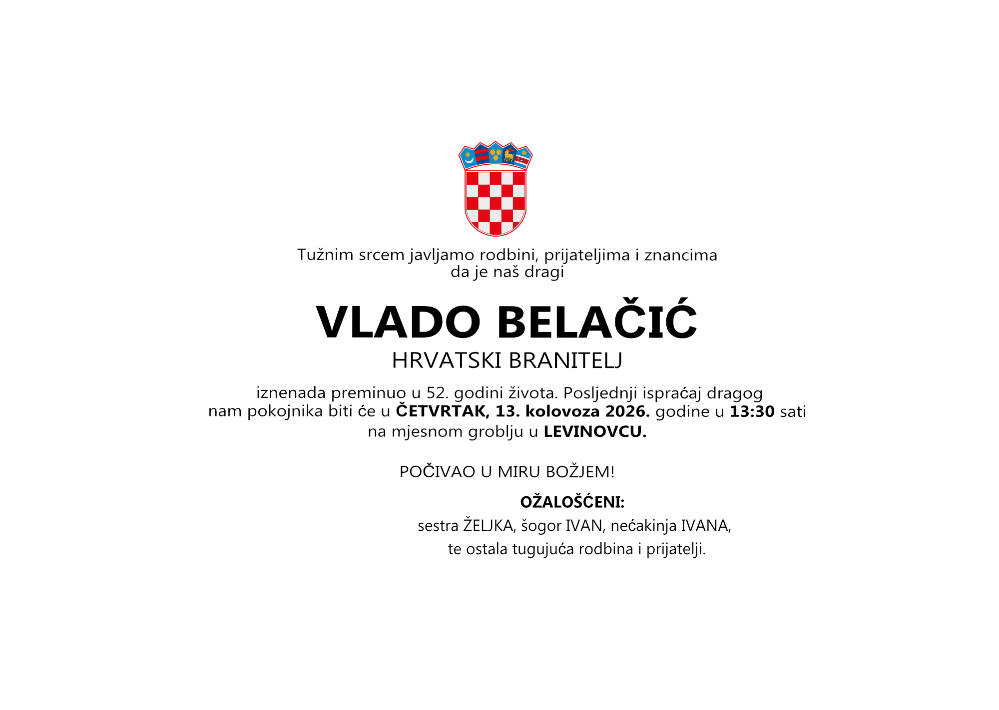 VLADO BELAČIĆ, četvrtak 13.08.2026. god u 13:30 h, Levinovac