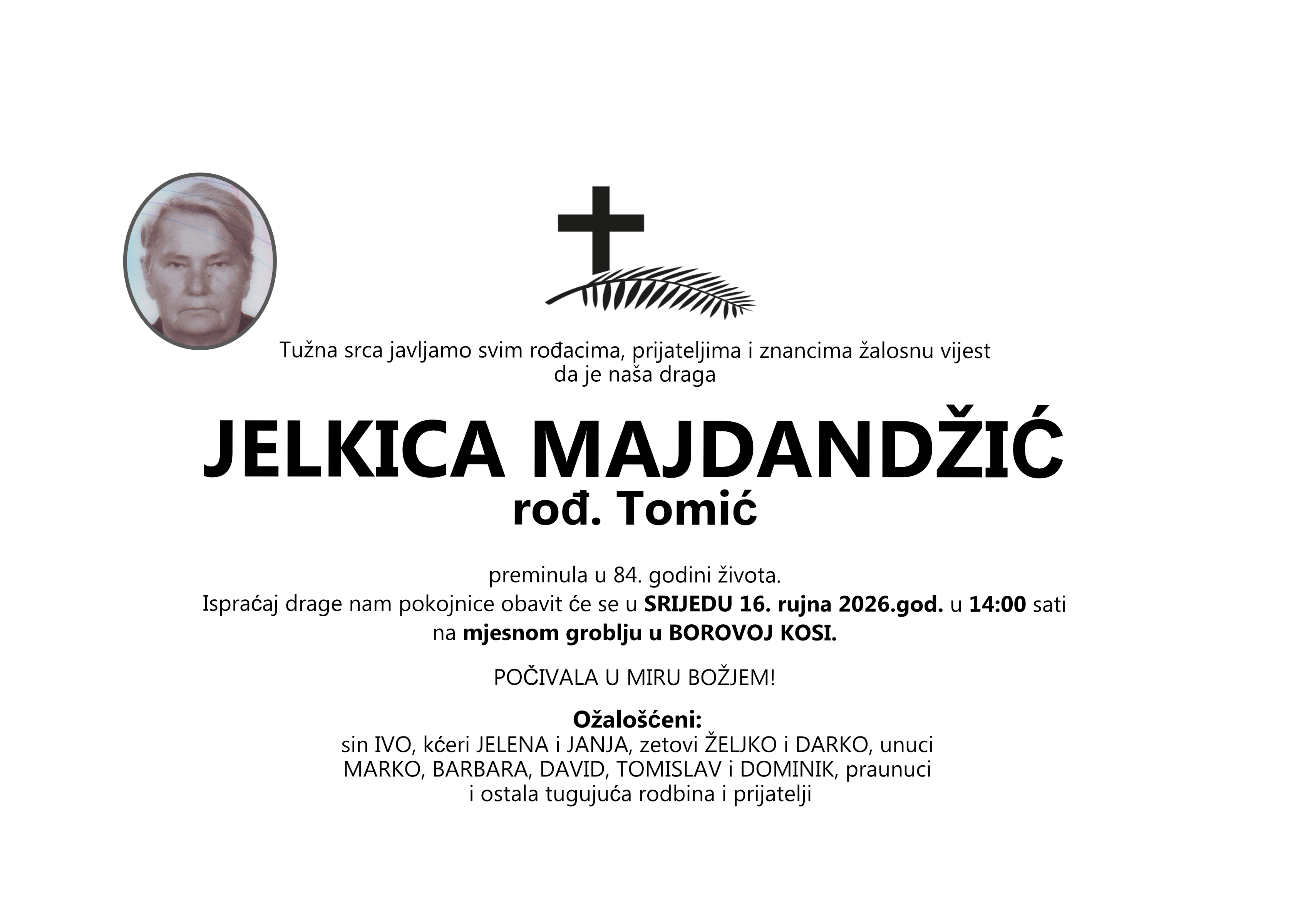 JELKICA MAJDANDŽIĆ, srijeda 16.09.2026. god u 14:00 sati, BOROVA KOSA