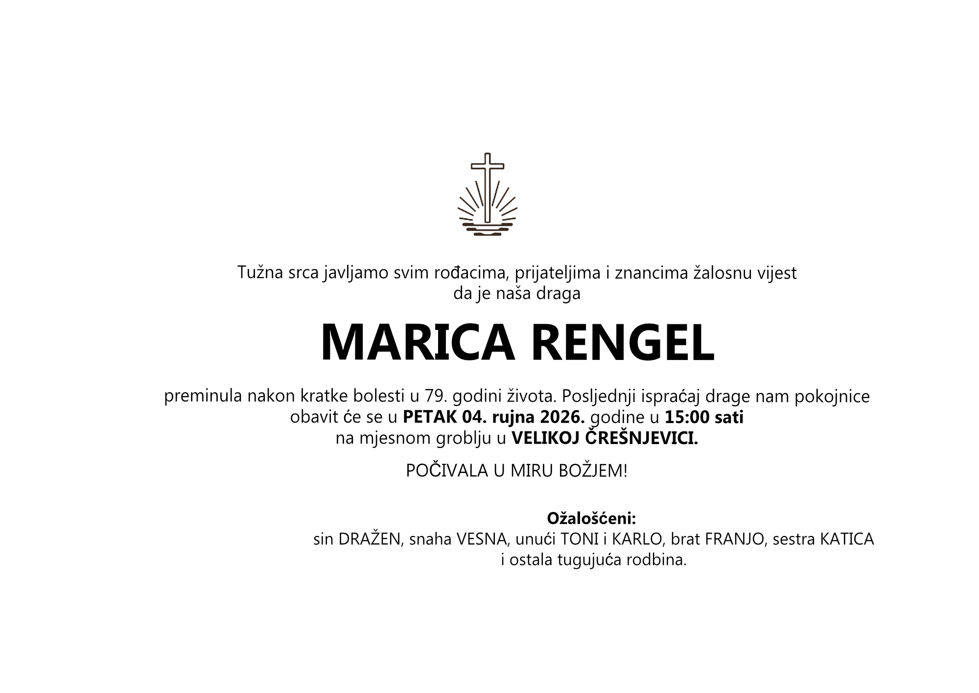 MARICA RENGEL, petak 04.09.2026. god u 15:00 sati, VELIKA ČRESNJEVICA
