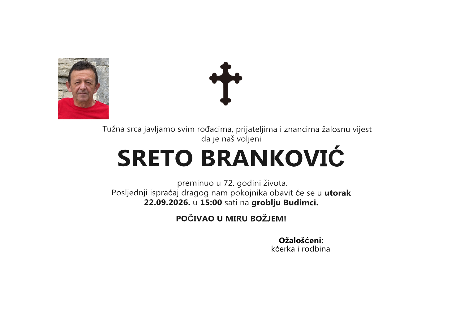 Sreto Branković, utorak 22.09.2026. u 15:00 sati, groblje Budimci