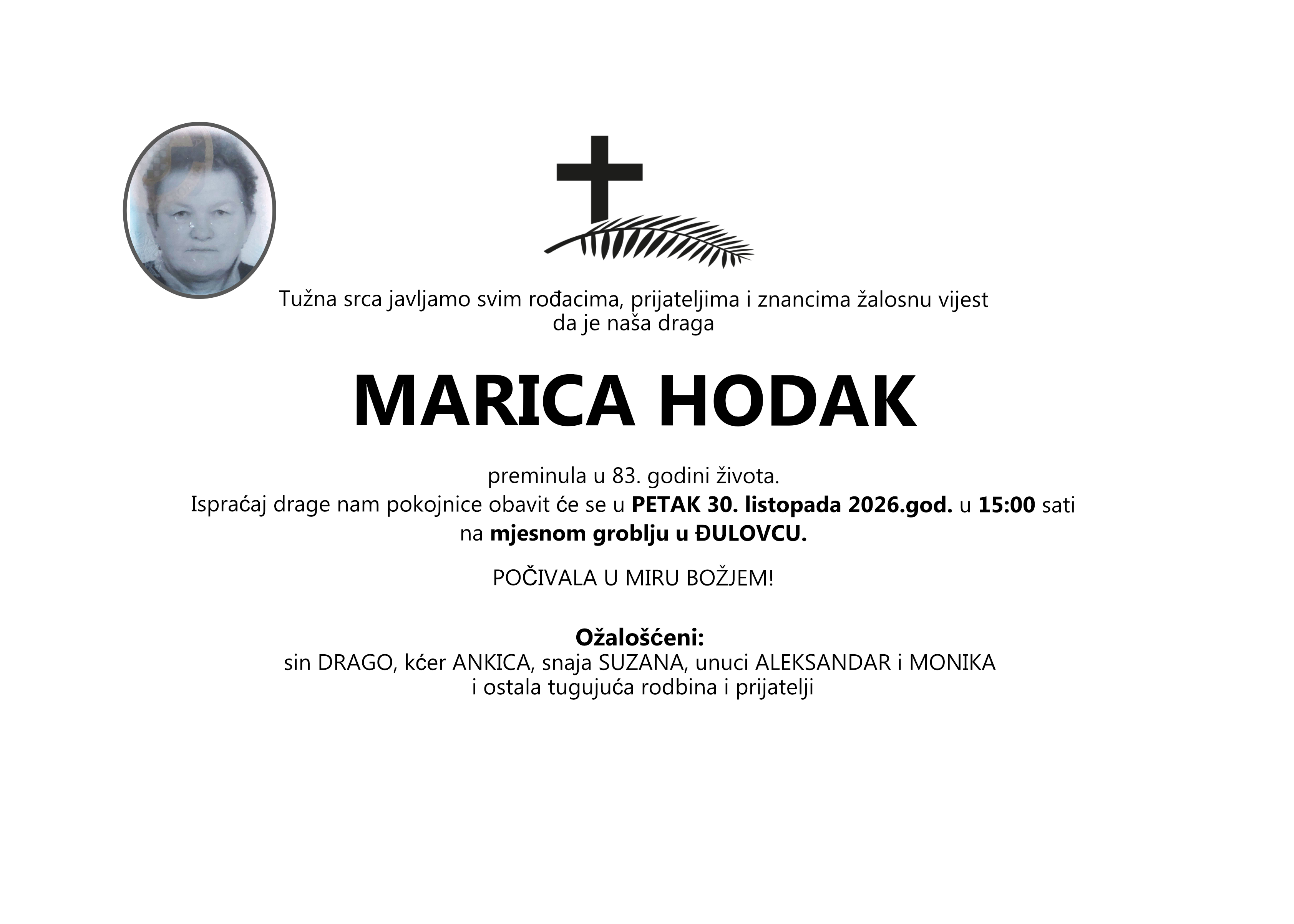 MARICA HODAK, petak 30.10.2026. god. u 15:00 sati, ĐULOVAC