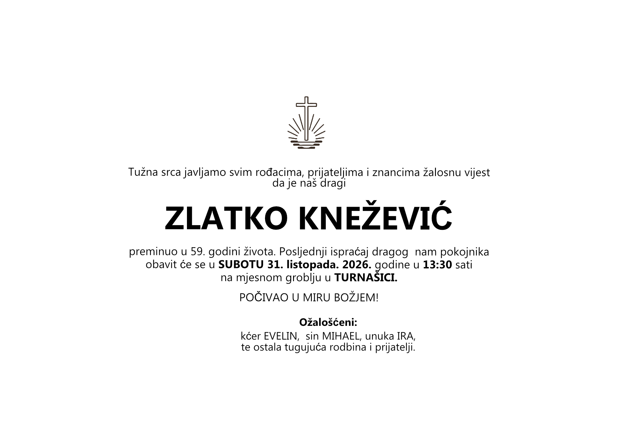 ZLATKO KNEŽEVIĆ, subota 31.10.2026. god. u 13:30 sati, TURNAŠICA