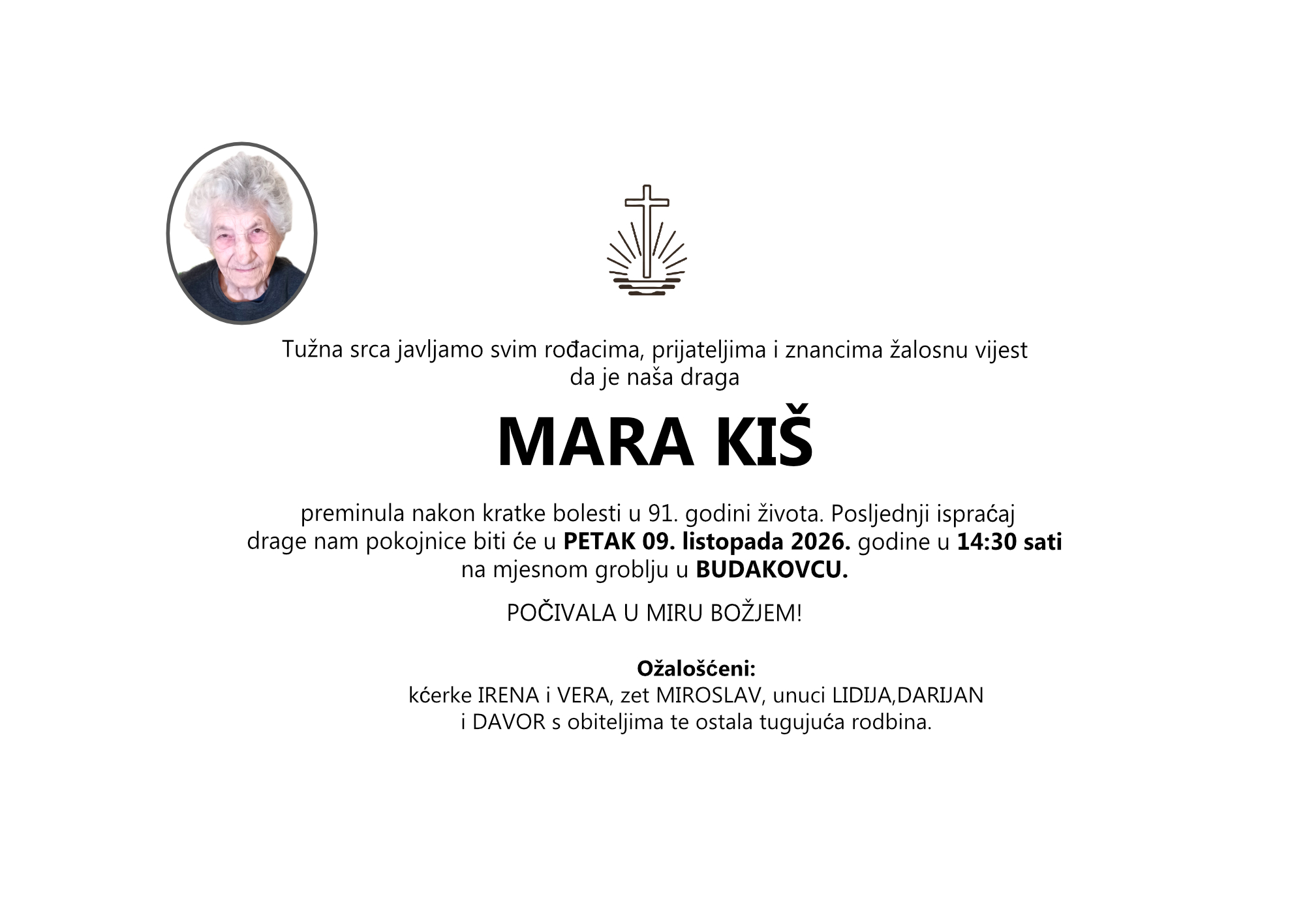 MARA KIŠ, petak 09.10.2026. u 14:30 sati, BUDAKOVAC