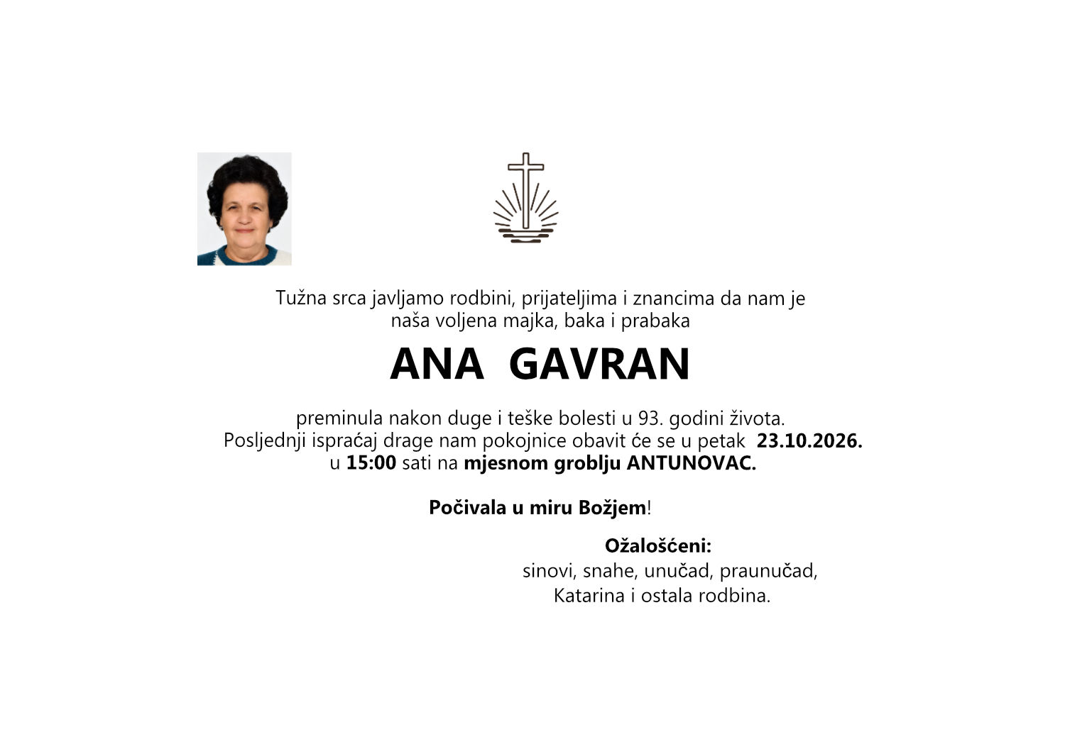 Ana Gavran, petak 23.10.2026. u 15:00 sati, groblje Antunovac