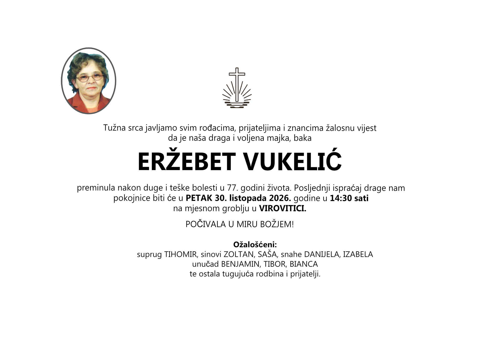 ERŽEBET VUKELIĆ, petak 30.10.2026.god u 14:30 h, VIROVITICA